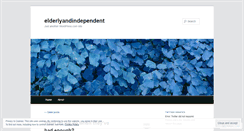Desktop Screenshot of elderlyandindependent.wordpress.com