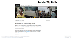 Desktop Screenshot of landofmybirth.wordpress.com