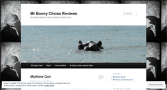 Desktop Screenshot of mrbunnychowreviews.wordpress.com