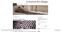 Desktop Screenshot of lafontanadelvillaggio2.wordpress.com