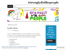 Tablet Screenshot of istronglydislikepeople.wordpress.com