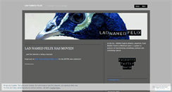 Desktop Screenshot of ladnamedfelix.wordpress.com
