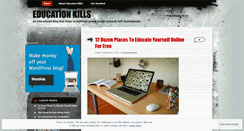 Desktop Screenshot of educationkills.wordpress.com