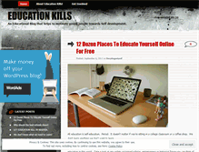 Tablet Screenshot of educationkills.wordpress.com