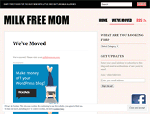 Tablet Screenshot of milkfreemom.wordpress.com