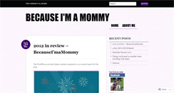 Desktop Screenshot of becauseimamommy.wordpress.com