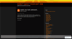 Desktop Screenshot of dontquiltyourdayjob.wordpress.com