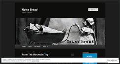 Desktop Screenshot of noisebread.wordpress.com