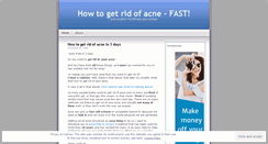 Desktop Screenshot of howtogetridofacnefast.wordpress.com