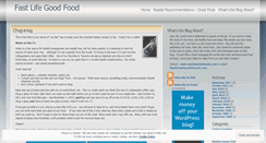 Desktop Screenshot of fastlifegoodfood.wordpress.com