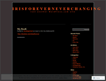 Tablet Screenshot of irisforeverneverchanging.wordpress.com