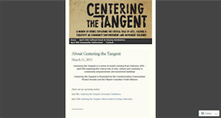 Desktop Screenshot of centeringthetangent.wordpress.com