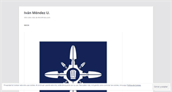 Desktop Screenshot of ivanmendezu.wordpress.com