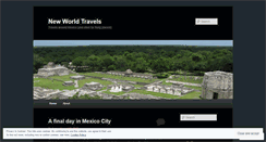 Desktop Screenshot of newworldtravels.wordpress.com