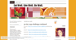 Desktop Screenshot of eatlivebewell.wordpress.com