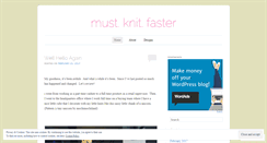 Desktop Screenshot of mustknitfaster.wordpress.com