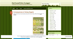 Desktop Screenshot of eatlocallivelongerdotcom.wordpress.com