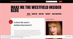 Desktop Screenshot of makemethewestfieldinsider.wordpress.com