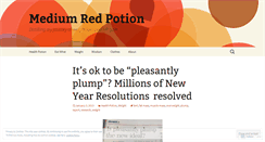 Desktop Screenshot of mediumredpotion.wordpress.com