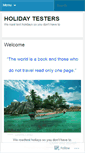Mobile Screenshot of holidaytesters.wordpress.com