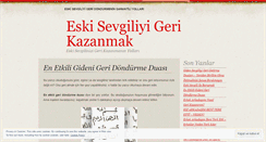 Desktop Screenshot of eskisevgiliyigerikazanmak.wordpress.com