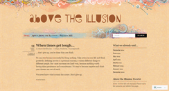 Desktop Screenshot of abovetheillusion.wordpress.com