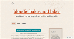 Desktop Screenshot of blondiebakesandbikes.wordpress.com