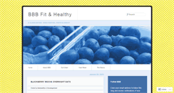 Desktop Screenshot of bbbfitandhealthy.wordpress.com