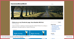 Desktop Screenshot of haveneedleswillknit.wordpress.com