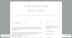 Desktop Screenshot of liverchickknits.wordpress.com