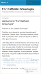 Mobile Screenshot of forcatholicgrownups.wordpress.com