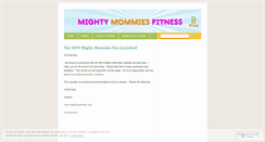 Desktop Screenshot of mightymommiesfitness.wordpress.com