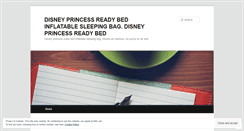 Desktop Screenshot of disneyprincessreadybedinflatablesleepingbbco.wordpress.com