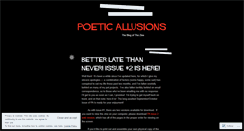 Desktop Screenshot of poeticallusions.wordpress.com