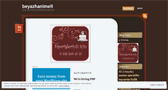 Desktop Screenshot of beyazhanimeli.wordpress.com