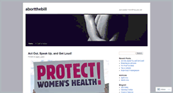 Desktop Screenshot of abortthebill.wordpress.com