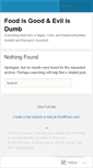 Mobile Screenshot of foodisgoodevilisdumb.wordpress.com