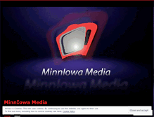 Tablet Screenshot of minniowamedia.wordpress.com
