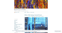 Desktop Screenshot of kickitupanotch.wordpress.com