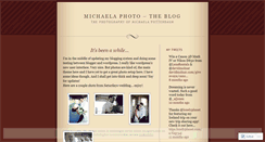 Desktop Screenshot of michaelaphoto.wordpress.com