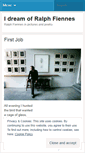 Mobile Screenshot of idreamofralphfiennes.wordpress.com