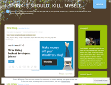 Tablet Screenshot of ithinkishouldkillmyself.wordpress.com