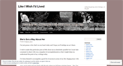 Desktop Screenshot of likeiwishidlived.wordpress.com