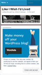 Mobile Screenshot of likeiwishidlived.wordpress.com