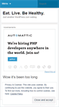 Mobile Screenshot of eatlivebehealthy.wordpress.com
