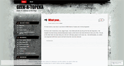 Desktop Screenshot of geekatopeka.wordpress.com