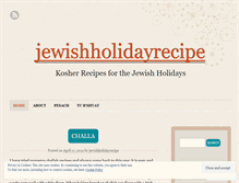 Tablet Screenshot of jewishholidayrecipe.wordpress.com