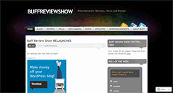 Desktop Screenshot of buffreviewshow.wordpress.com