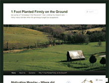 Tablet Screenshot of 1footplantedfirmlyontheground.wordpress.com