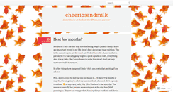 Desktop Screenshot of cheeriosandmilk.wordpress.com